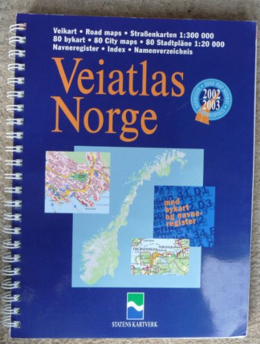 9788279450023: Veiatlas Norge: Veikart = road maps = Strassenkarten 1:300 000 : bykart = city maps = Stadtpläne 1:20 000 (Norwegian Edition)
