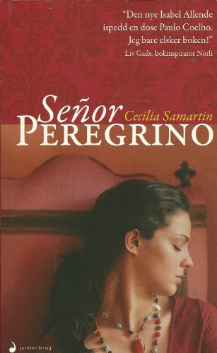Beispielbild fr Senor Peregrino zum Verkauf von Better World Books Ltd