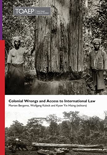 Beispielbild fr Colonial Wrongs and Access to International Law (40) (Publication) zum Verkauf von WorldofBooks