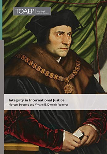 Beispielbild fr Integrity in International Justice (4) (Nuremberg Academy) zum Verkauf von WorldofBooks