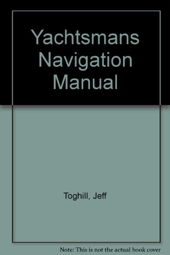 9788286007753: Yachtsmans Navigation Manual