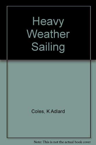 9788286008644: Heavy Weather Sailing
