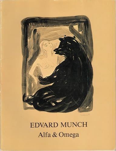 9788290128062: Edvard Munch, Alfa og omega: Munch museet 25. mars 3. mai 1981