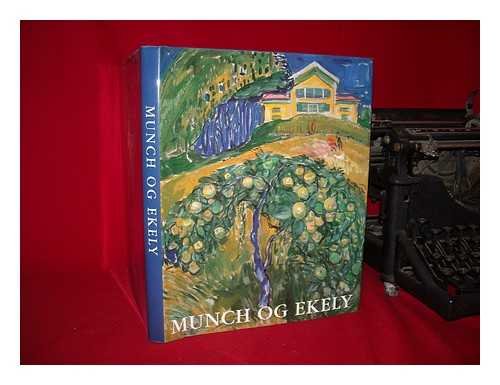 9788290128345: Munch og Ekely: 1916-1944