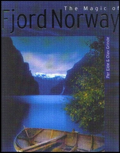 Beispielbild fr The Magic of Fjord Norway zum Verkauf von HALCYON BOOKS