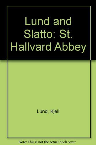 9788291399065: Lund and Slatto: St. Hallvard Abbey