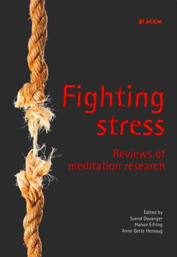 Imagen de archivo de Fighting Stress- Reviews of meditation research a la venta por AwesomeBooks