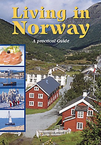 Beispielbild fr Living in Norway : A Practical Guide zum Verkauf von HPB-Diamond
