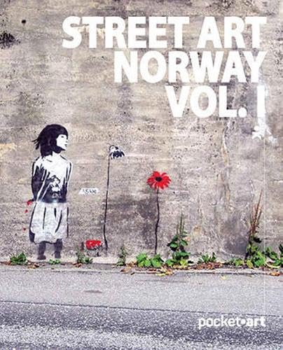 Beispielbild fr Street Art Norway vol. I - PocketArt zum Verkauf von Irish Booksellers