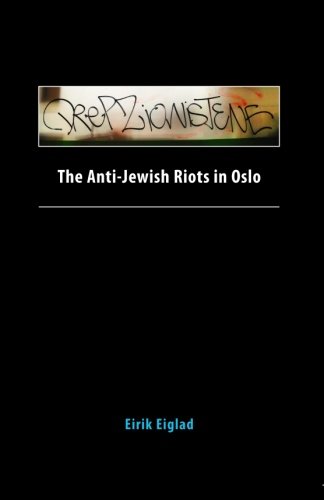 Imagen de archivo de The Anti-Jewish Riots in Oslo a la venta por Better World Books