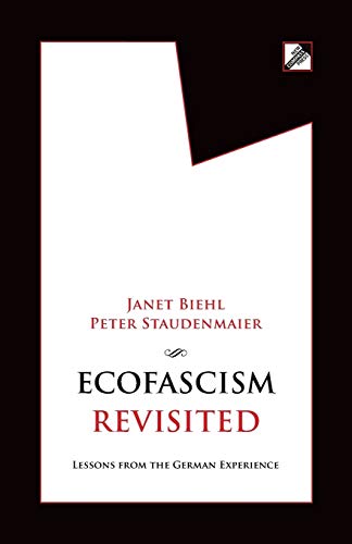 Stock image for Ecofascism Revisited: Lessons from the German Experience for sale by SecondSale