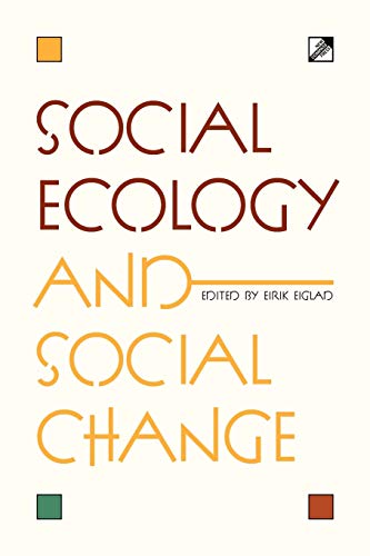 Beispielbild fr Social Ecology and Social Change zum Verkauf von Blackwell's