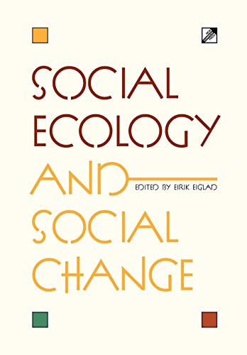Stock image for Social Ecology and Social Change for sale by Lucky's Textbooks