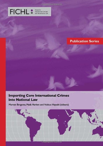 9788293081005: Importing Core International Crimes into National Law