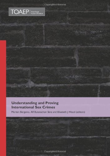Beispielbild fr Understanding and Proving International Sex Crimes zum Verkauf von WorldofBooks