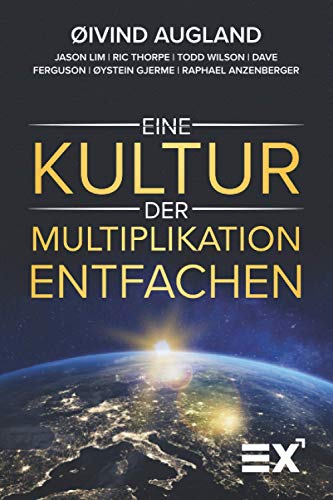 9788293259923: Eine Kultur der Multiplikation entfachen: Igniting a culture of Multiplication [ENGLISH TITLE] (German Edition)