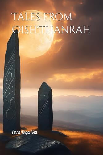 Stock image for Tales from Oish'Thanrah for sale by Ria Christie Collections
