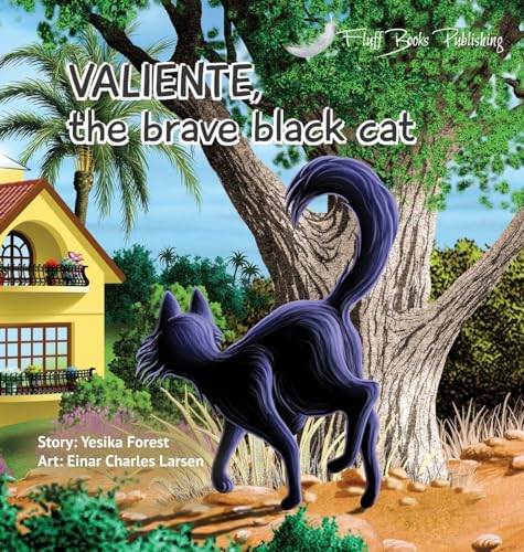 Stock image for Valiente, The brave black cat for sale by PBShop.store UK