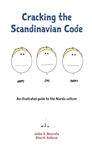 Beispielbild fr Cracking the Scandinavian Code : An illustrated guide to the Nordic culture zum Verkauf von medimops
