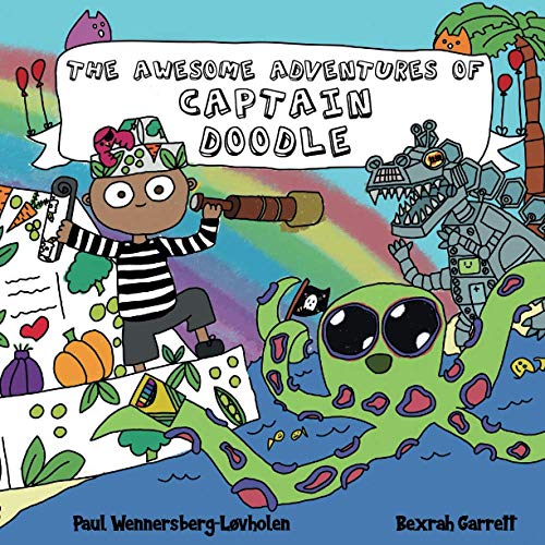 Stock image for The Awesome Adventures of Captain Doodle for sale by GF Books, Inc.