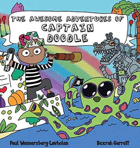Beispielbild fr The Awesome Adventures of Captain Doodle zum Verkauf von Lucky's Textbooks