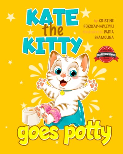 Beispielbild fr Kate the kitty goes potty: learn to interpret bodily sensations. Children's book about potty training, children books ages 1 2 3 4, kids books, b zum Verkauf von ThriftBooks-Atlanta