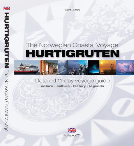 9788299720670: The Norwegian Coastal Voyage Hurtigruten - Detailed 11-day voyage guide (nature, culture, history and legends)