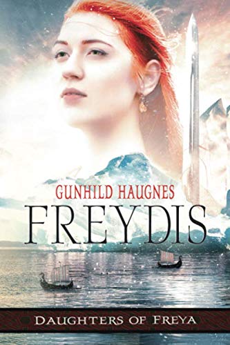 Stock image for Freydis (Daughters of Freya) for sale by -OnTimeBooks-