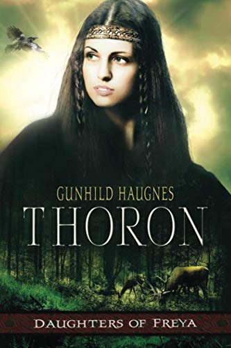 Stock image for Thoron (Daughters of Freya) for sale by Your Online Bookstore