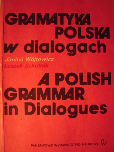 Beispielbild fr Gramatyka Polska w Dialogach . zum Verkauf von Chequamegon Books