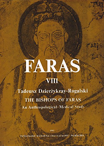 Imagen de archivo de The Bishops of Faras: An Anthropological-Medical Study a la venta por Kennys Bookshop and Art Galleries Ltd.