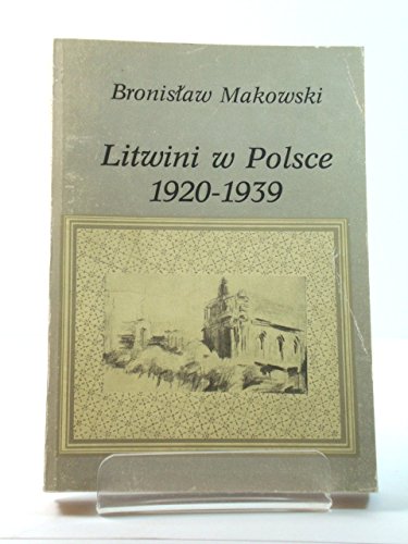9788301068059: Litwini w Polsce 1920-1939