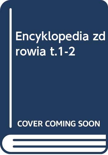 9788301116804: Encyklopedia zdrowia t.1-2