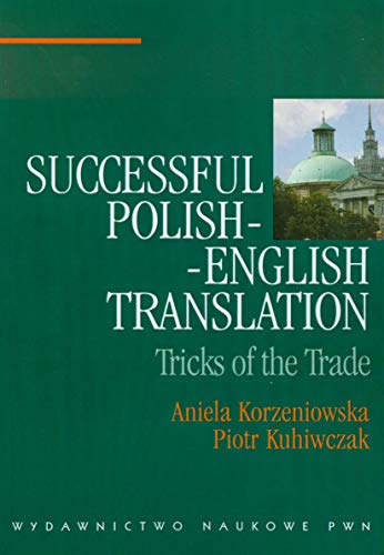 Beispielbild fr Successful polish-english translation: Tricks of the trade zum Verkauf von WorldofBooks