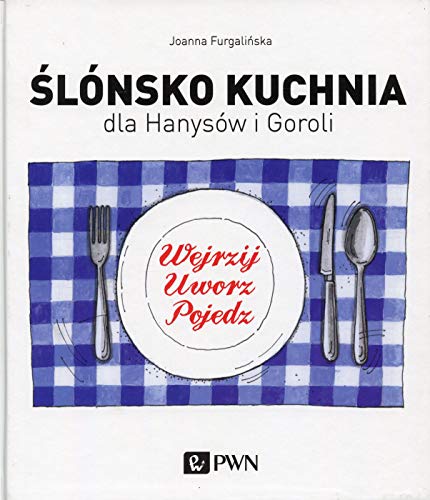 Stock image for Slonsko kuchnia dla Hanysow i Goroli for sale by HPB Inc.