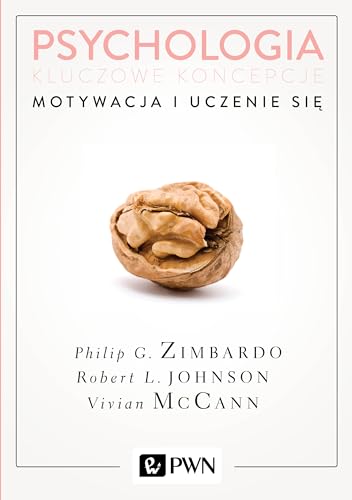 Beispielbild fr Psychologia. Kluczowe koncepcje. Tom 2. Motywacja i uczenie sie zum Verkauf von GF Books, Inc.