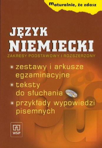 Beispielbild fr Maturalnie ze zdasz Jezyk niemiecki + CD (MATURALNIE, ?E ZDASZ) zum Verkauf von medimops