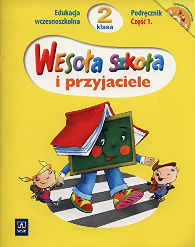 Stock image for Wesola szkola i przyjaciele 2 Podrecznik Czesc 1: Edukacja wczesnoszkolna for sale by medimops