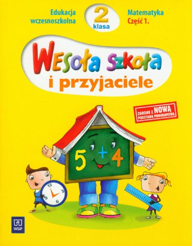 9788302109072: Wesola szkola i przyjaciele 2 Matematyka czesc 1 (Polish Edition)