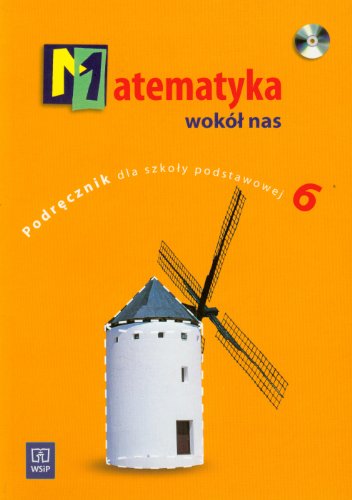 Beispielbild fr Matematyka wokl nas 6 Podrecznik z plyta CD: szkola podstawowa zum Verkauf von medimops