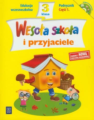 Stock image for Wesola szkola i przyjaciele 3 Podrecznik z plyta CD Czesc 1: edukacja wczesnoszkolna for sale by medimops