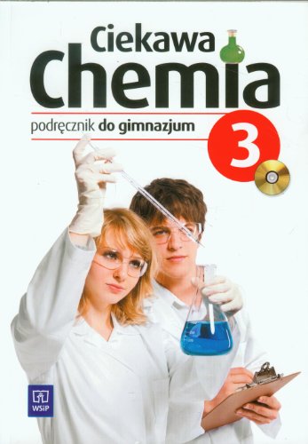 9788302133251: Ciekawa chemia 3 Podręcznik z płytą CD: gimnazjum