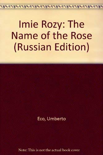 Imagen de archivo de Imie Rozy: The Name of the Rose a la venta por ThriftBooks-Dallas