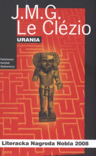 Urania - Jean-Marie Gustave Le Clezio