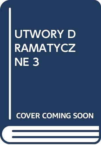 Beispielbild fr Utwory Dramatyczne 3 zum Verkauf von Wonder Book