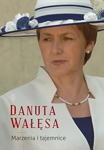 Beispielbild fr Danuta Walesa Marzenia i tajemnice zum Verkauf von AwesomeBooks