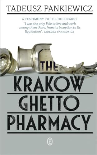 Imagen de archivo de The Krakow Ghetto Pharmacy a la venta por Front Cover Books