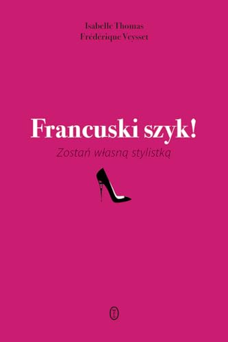 Stock image for Francuski szyk! for sale by MusicMagpie