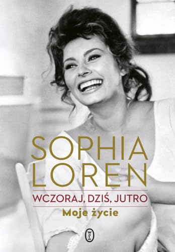 Wczoraj, dzis, jutro Moje zycie - Sophia, Loren