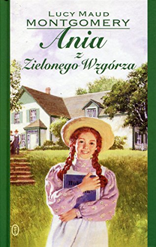 Beispielbild fr Ania z Zielonego Wzgrza (Polish Edition) zum Verkauf von MusicMagpie